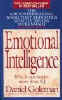 Emotional Intelligence/Why It Can Matter More Than IQ - PB