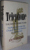Telephone: The First Hundred Years - PB